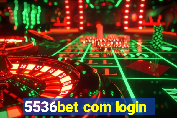 5536bet com login